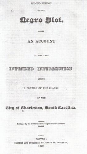 Book Describing the Denmark Vesey Plot, 1822