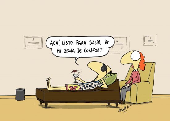 Caricatura de psicólogo con paciente en el diván diciendo: “Acá, listo para salir de mi zona de confort”, mientras toma un cóctel en actitud relajada.