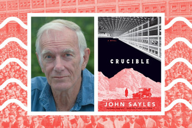John Sayles and the cover of his 2025 book "Crucible"