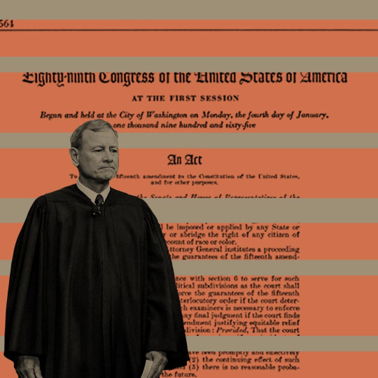 Collage of John Roberts and cut-up snippets of the Voting Rights Act of 1965.