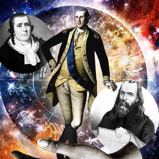 Photo illustration of George Washington and mystics in horoscope and galaxy background.