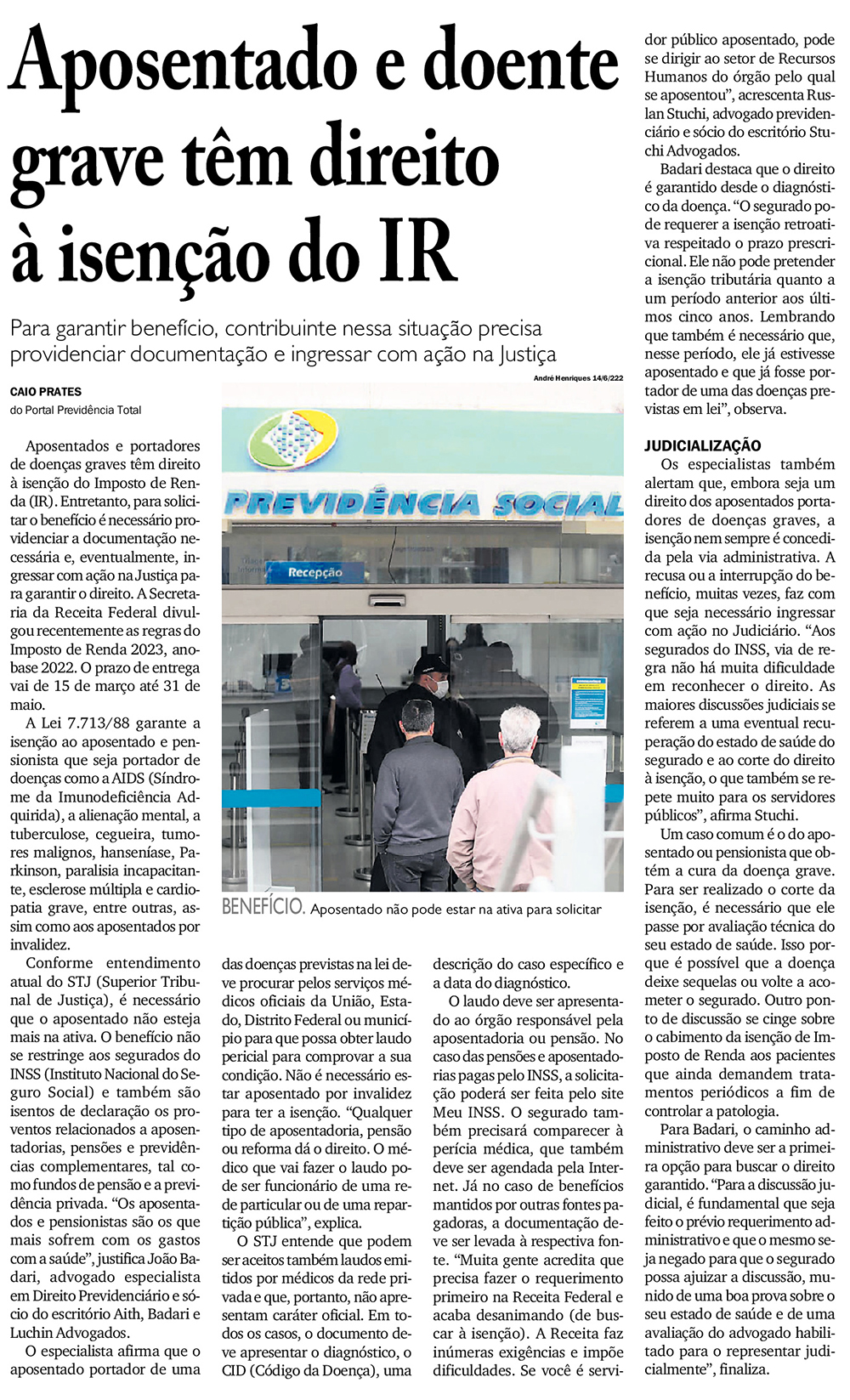 Aposentado e doente grave têm direito à isenção do IR