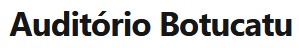 Site Auditório Botucatu