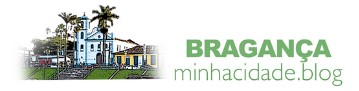 Blog Bragança Minha Cidade