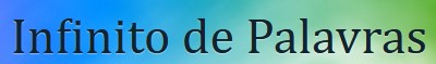 Blog Infinito de Palavras