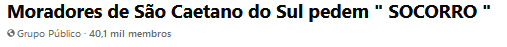 Facebook Moradores de São Caetano do Sul pedem socorro