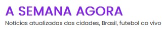 Site A Semana Agora