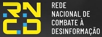  Site RNCD - Rede Nacional de Combate à Desinformação