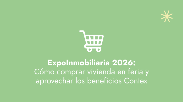 ExpoInmobiliaria 2026: cómo comprar vivienda en feria y aprovechar los beneficios Contex