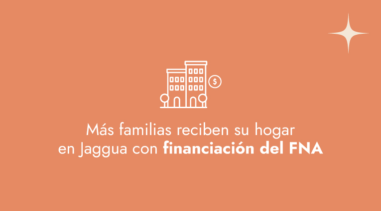 Más familias reciben su hogar en Jaggua con financiación del FNA