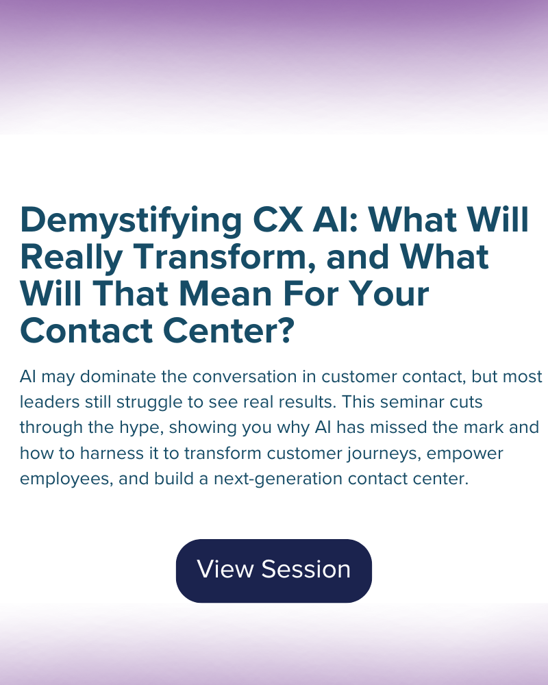Seminar promotion titled "Demystifying CX AI," discussing the real impact of AI on contact centers and how to improve customer experiences. A "View Session" button is shown.