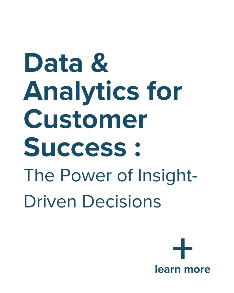 Text reads: "Data & Analytics for Customer Success: The Power of Insight-Driven Decisions." Below is a plus icon and the words "learn more.
