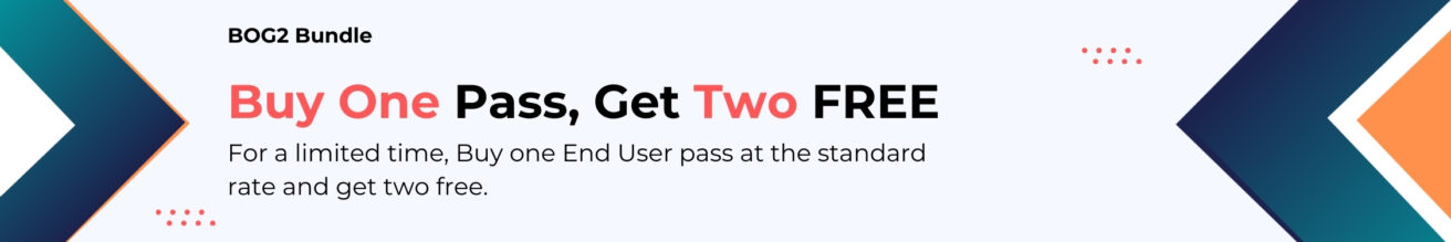 Banner advertising a "Buy One Pass, Get Two Free" promotion for the BOC2 Bundle, with details about buying one End User pass at the standard rate and getting two free.