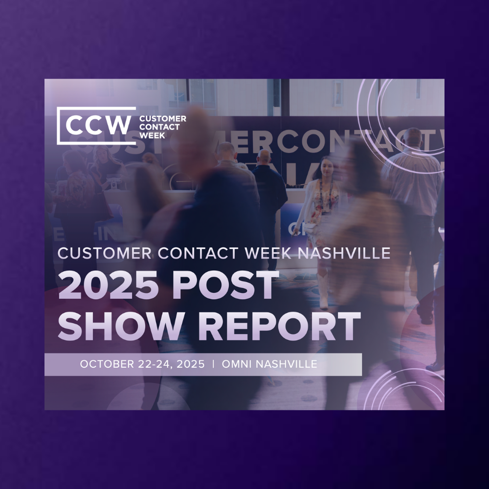 A blurred crowd at a conference is overlaid with text promoting the 2025 Customer Contact Week Nashville Post Show Report, including event dates and location.