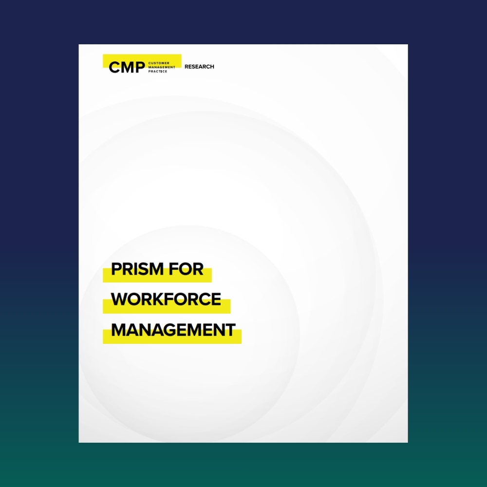 A white cover page titled “PRISM FOR WORKFORCE MANAGEMENT” with highlighted text and the CMP (Customer Management Practice) Research logo at the top.
