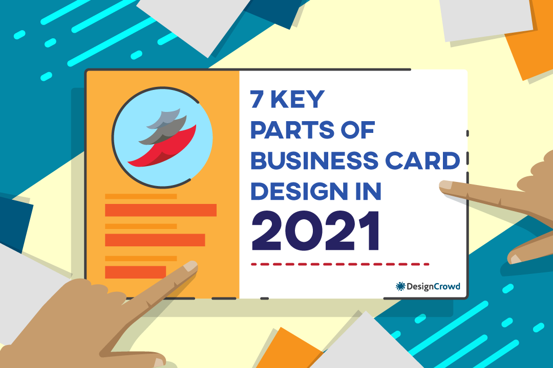 7 Key Parts of Business Card Design in 2021