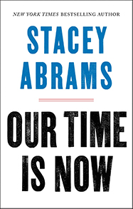 Our Time Is Now: Power, Purpose, and the Fight for a Fair America book cover