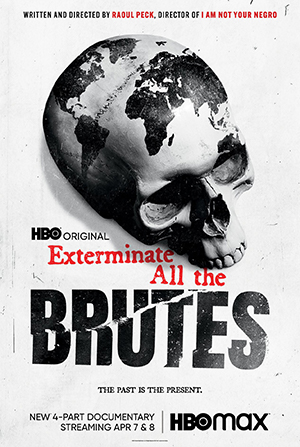 Exterminate All the Brutes movie poster