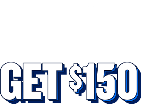 New Customers Bet $5 Get $150