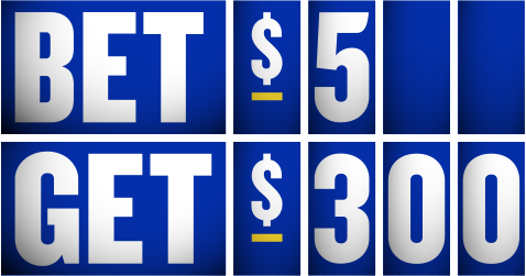 Bet $5 Get $300