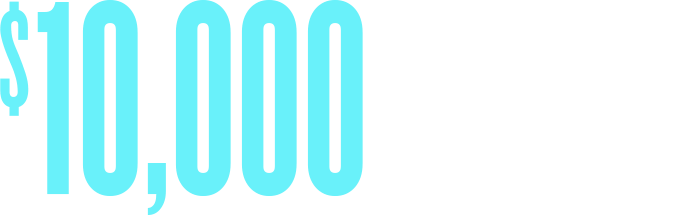 $10,000 in Cash Prizes