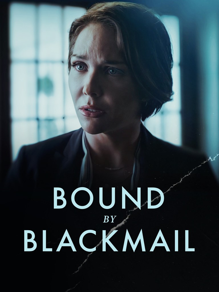 BOUND BY BLACKMAIL