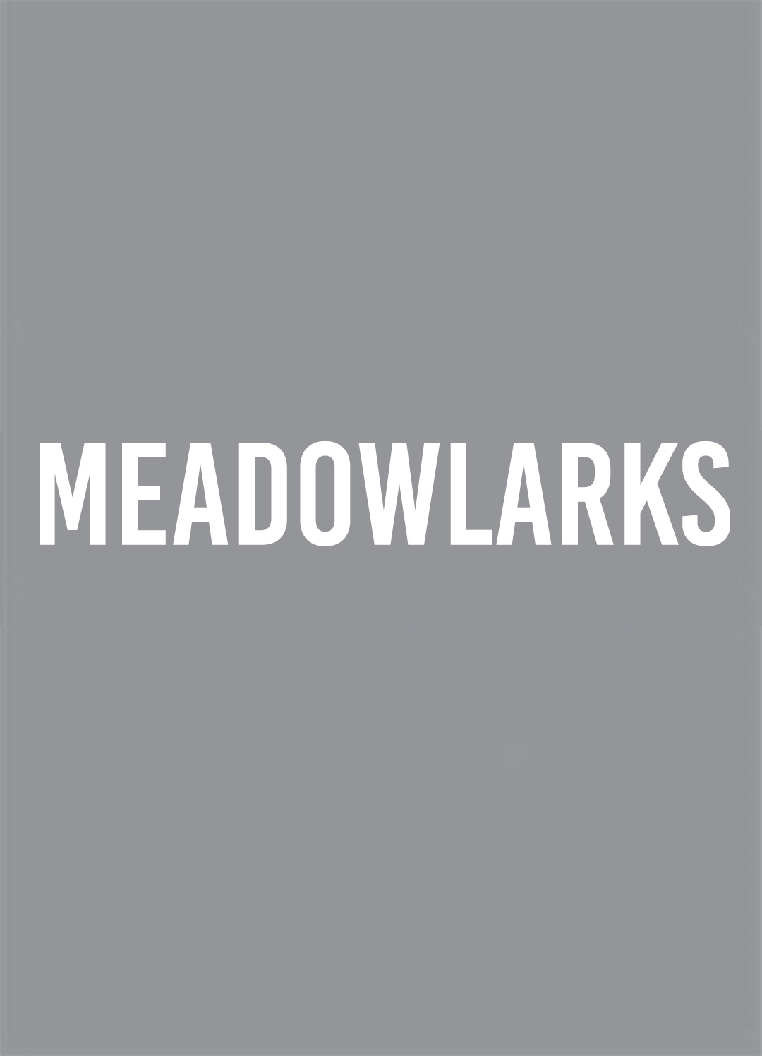 Meadowlarks