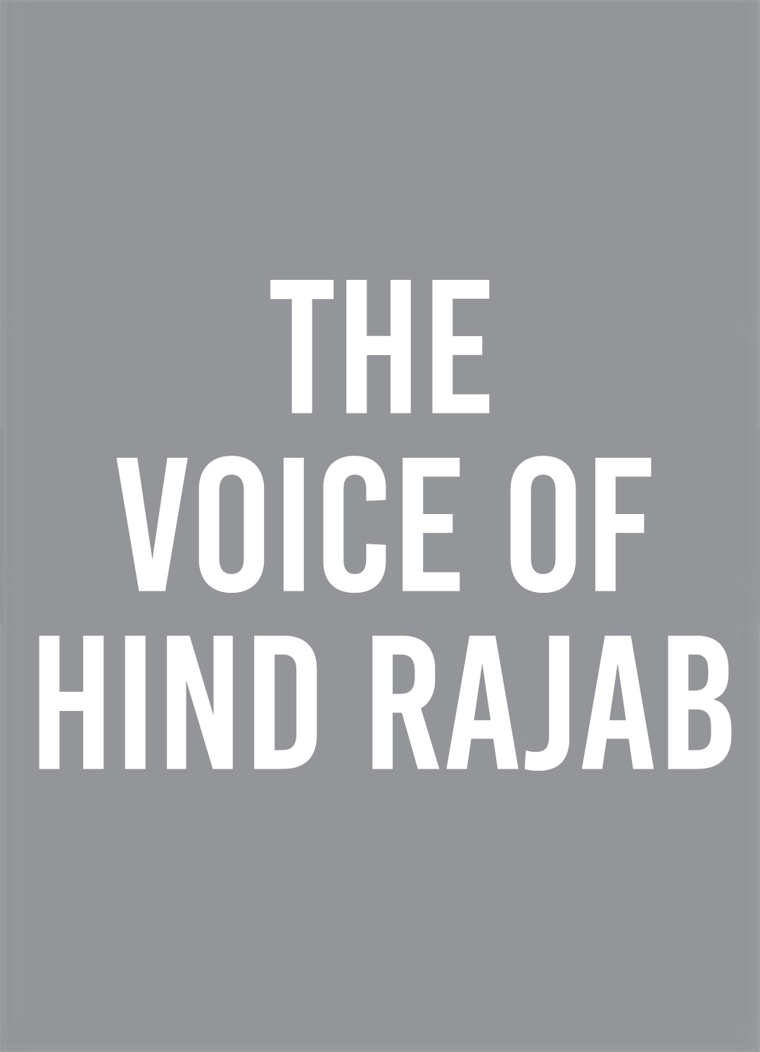 Voice of Hind Rajab, The