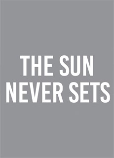 Sun Never Sets, The