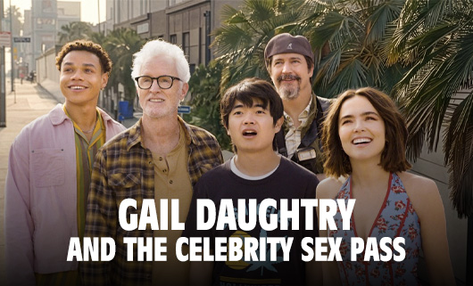 Gail Daughtry And The Celebrity Sex Pass