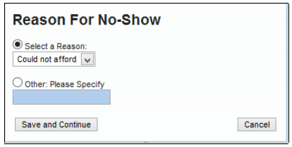 No Show / Cancel Reason dialog