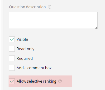 How to enable selective ranking in the Ranking question