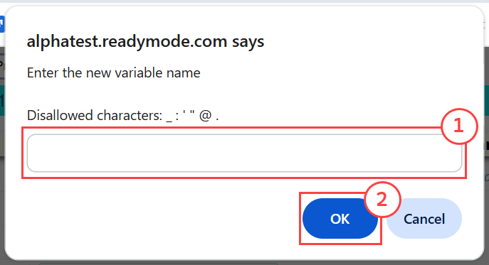 A dialog box in Readymode from alphatest.readymode.com prompting the user to “Enter the new variable name.”