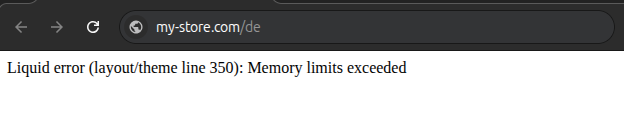 Example how the Liquid error: Memory limits exceeded message might appear in your store