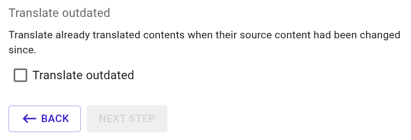 Bottom section of step 2 of the Bulk Translation dialogue where the Translate outdated option can be enabled