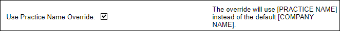 Screenshot showing the 'Use Practice Name Override' checkbox
