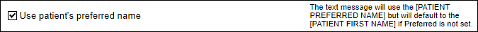 Screenshot showing the 'Use patient's preferred name' checkbox