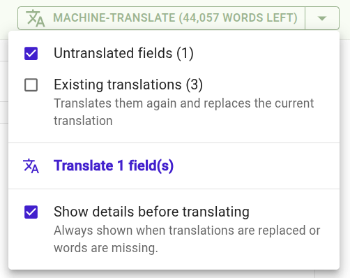 Machine Translation menu where a user can select to translate untranslated fields or to update existing translations