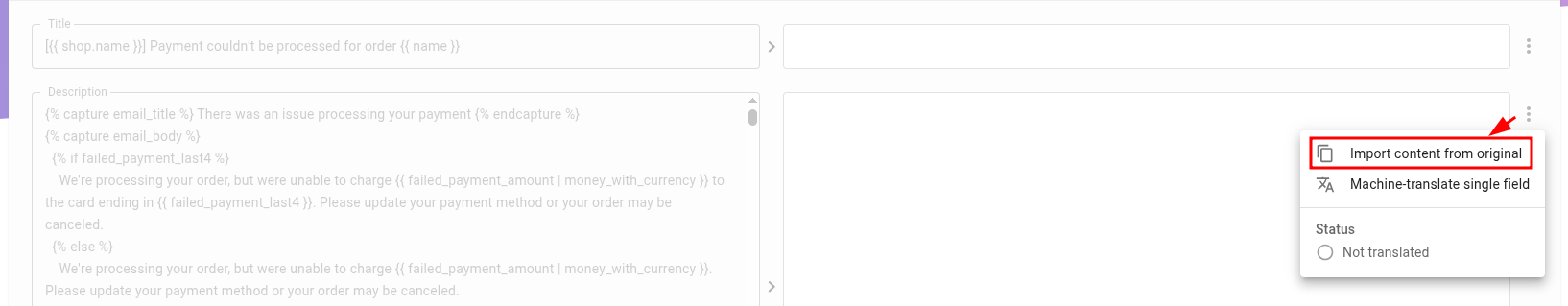Open Field Edit menu with Import content from original option