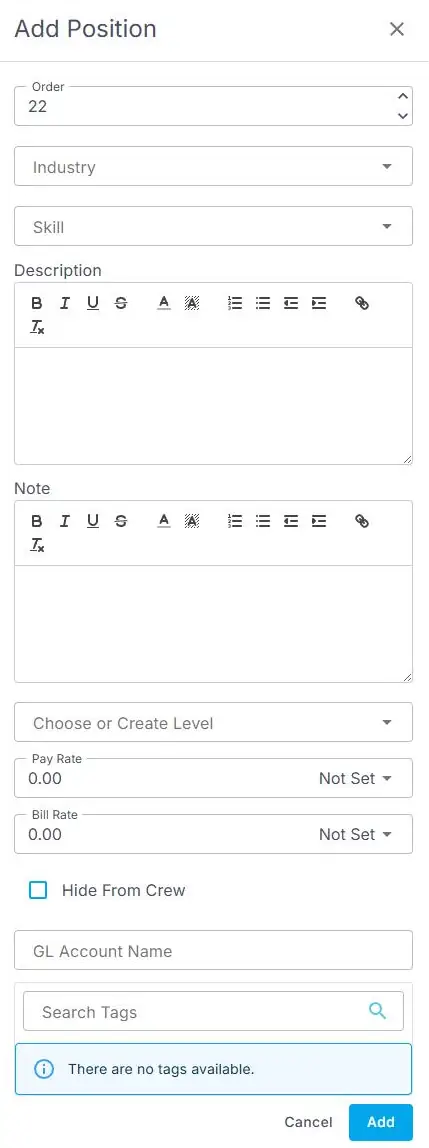 The Add Position form in NextCrew, with fields for Order, Industry, Skill, Description, Note, Level, Pay Rate and Bill Rate, a Hide From Crew checkbox, GL Account Name, tags, and Cancel and Add buttons