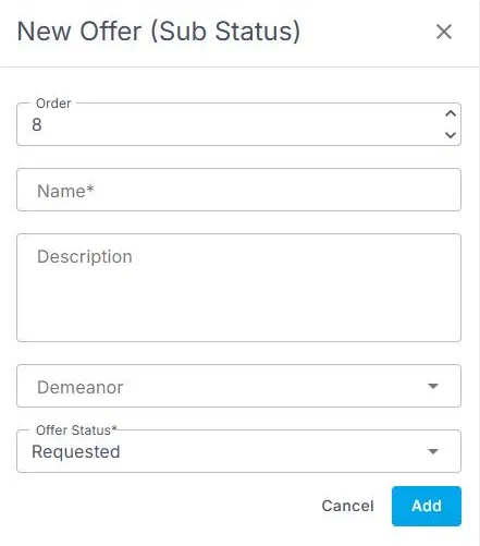 The New Offer (Sub Status) form in NextCrew, with fields for Order, Name, Description, Demeanor and Offer Status, and Cancel and Add buttons