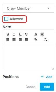 The Add Preference form with Crew Member, the Allowed checkbox (circled), Note, Positions with Add, and the Cancel and Add buttons
