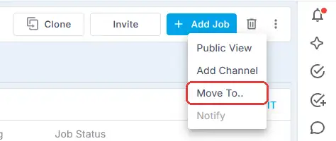 The menu at the top right of a job, with Public View, Add Channel, Move To and Notify, and Move To ringed