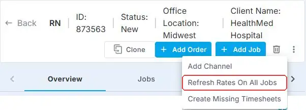 The menu at the top right of an order, with Add Channel, Refresh Rates On All Jobs and Create Missing Timesheets, and Refresh Rates On All Jobs ringed