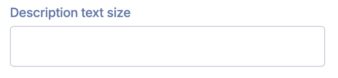 Description Text Size