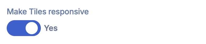 Make Tiles Responsive