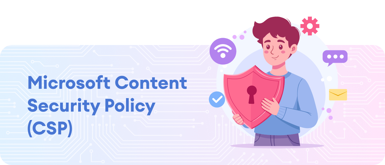Microsoft Content Security Policy