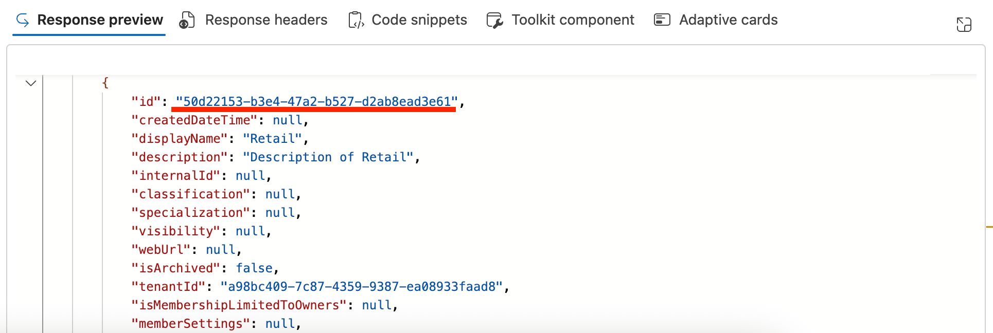Copying the unique identifier string from the ID field in the Graph response payload
