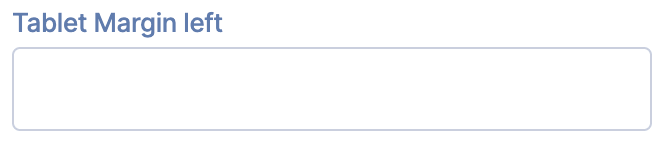Alt="Tablet Margin Left"