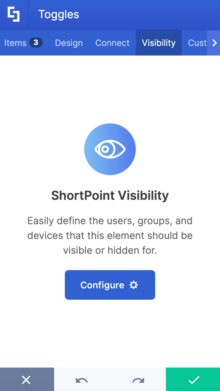 Setting audience targeting rules and device view options via the Visibility tab